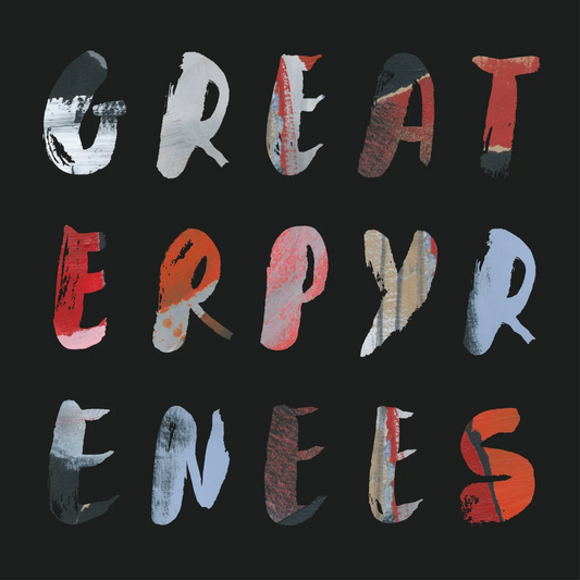 Greater Pyrenees - Greater Pyrenees